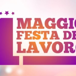 Primo Maggio festa del lavoro